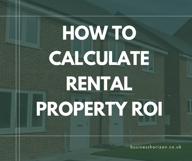 How to Calculate Rental Property ROI